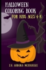 Halloween Coloring books for Kids ages 4-8: Halloween Coloring books for Kids ages 4-8 By Aurora McHkinsee Cover Image