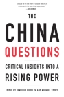 The China Questions: Critical Insights Into a Rising Power Cover Image