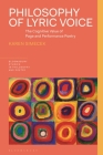 Philosophy of Lyric Voice: The Cognitive Value of Page and Performance Poetry Cover Image