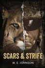 Scars & Strife By M. E. Johnson Cover Image