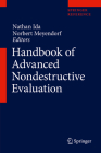 Handbook of Advanced Nondestructive Evaluation By Nathan Ida (Editor), Norbert Meyendorf (Editor) Cover Image