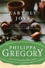 Earthly Joys: A Novel (Tradescant Novels #1) Cover Image