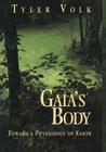 Gaia's Body: Toward a Physiology of Earth By Tyler Volk Cover Image
