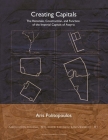 Creating Capitals: The Rationale, Construction, and Function of the Imperial Capitals of Assyria (Archaeological Studies Leiden University) Cover Image