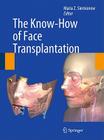 The Know-How of Face Transplantation Cover Image