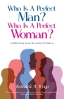 Who Is A Perfect Man? Who Is A Perfect Woman? Cover Image