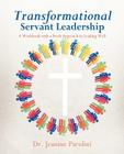 Transformational Servant Leadership Cover Image