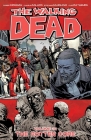 The Walking Dead Volume 31: The Rotten Core By Robert Kirkman, Charlie Adlard (Artist), Stefano Gaudiano (Artist) Cover Image