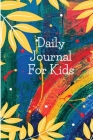 Daily Journal for Kids Cover Image