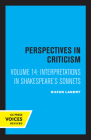 Interpretations in Shakespeare's Sonnets: Perspectives in Criticism By Hilton Landry Cover Image