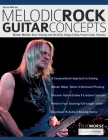 Steve Morse: Master Melodic Rock Soloing with the Dixie Dregs & Deep Purple Guitar Virtuoso By Steve Morse, Tim Pettingale, Joseph Alexander Cover Image