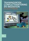 Trainingsboek Conflicthantering En Mediation By H. C. M. Prein Cover Image