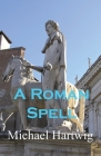 A Roman Spell Cover Image