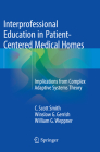 Interprofessional Education in Patient-Centered Medical Homes: Implications from Complex Adaptive Systems Theory Cover Image