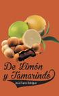 de Limon y Tamarindo By Jesus Franco Rodriguez Cover Image