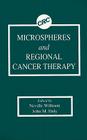 Microspheres and Regional Cancer Therapy Cover Image