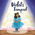 Violet's Tempest By Ian Eagleton, Clara Anganuzzi (Illustrator) Cover Image