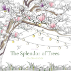 The Splendor of Trees Coloring Book By Sara Muzio Cover Image
