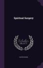 Spiritual Surgery Cover Image