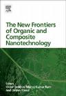 The New Frontiers of Organic and Composite Nanotechnology Cover Image
