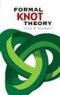 Formal Knot Theory (Dover Books on Mathematics) Cover Image