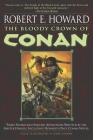 The Bloody Crown of Conan (Conan the Barbarian #2) By Robert E. Howard Cover Image