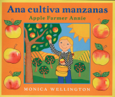 Ana Cultiva Manzanas / Apple Farmer Annie Cover Image