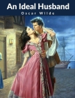An Ideal Husband By Oscar Wilde Cover Image