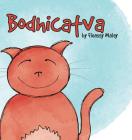 Bodhicatva By Fleassy Malay, Fleassy Malay (Illustrator) Cover Image