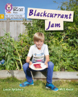 Big Cat Phonics for Little Wandle Letters and Sounds Revised – Blackcurrant Jam: Phase 5 By Louise Spilsbury, Collins Big Cat (Prepared for publication by) Cover Image