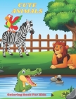 CUTE ANIMALS - Coloring Book For Kids By Paige Taylor Cover Image