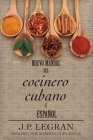Nuevo Manual del Cocinero Cubano y Espanol Cover Image