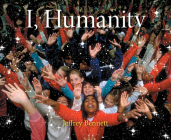 I, Humanity By Jeffrey Bennett Cover Image