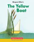 The Yellow Boat (Beginning-To-Read Books) By Margaret Hillert, Roberta Baird Cover Image