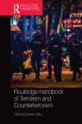 Routledge Handbook of Terrorism and Counterterrorism By Andrew Silke (Editor) Cover Image