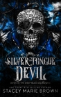 Silver Tongue Devil By Stacey Marie Brown Cover Image