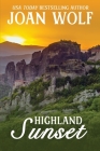 Highland Sunset By Joan Wolf Cover Image