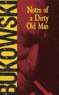 Notes of a Dirty Old Man By Charles Bukowski, Will Patton (Read by) Cover Image