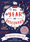 My Year of Discovery By Anne Rooney, Charlotte Farmer (Illustrator) Cover Image