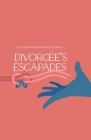 Divorcée's Escapades By N. Loreinna Hernandez Y. Ramos Cover Image