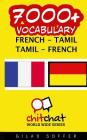 7000+ French - Tamil Tamil - French Vocabulary By Gilad Soffer Cover Image