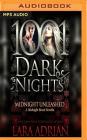 Midnight Unleashed: A Midnight Breed Novella (1001 Dark Nights) By Lara Adrian, Hillary Huber (Read by) Cover Image