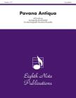 Pavana Antiqua: Score & Parts (Eighth Note Publications) Cover Image