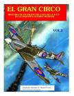 El Gran Circo II: Historia de un piloto de caza en la R.A.F durante la Segunda Guerra Mundial Cover Image