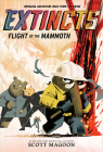 The Extincts: Flight of the Mammoth (The Extincts #2) By Scott Magoon Cover Image