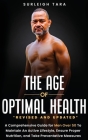 The Age of Optimal Health By Surleigh Tara Cover Image