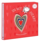 In My Heart: Deluxe Gift Edition: A Book of Feelings Cover Image