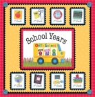 School Years Cover Image
