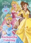 Disney Princess Enchanting Coloring: With 50 Stickers! (Jumbo Coloring Book W/ 5 Stickers) By Parragon Books Ltd Cover Image