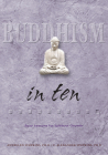 Buddhism in Ten (Ten Easy Lessons) By C. Alexander Simpkins, Annellen M. Simpkins Cover Image